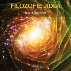 Šímová, Irena - Filozofie jídla