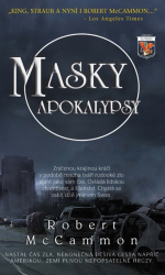 McCammon, Robert - Masky apokalypsy