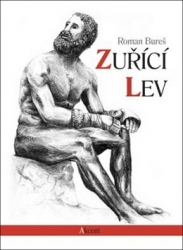 Bureš, Roman - Zuřící lev