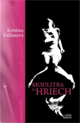 Falťanová, Kristína - Modlitba za hriech