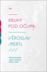 Mertl, Věroslav - Kruhy pod očima