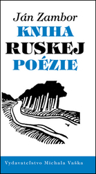 Zambor, Ján - Kniha ruskej poézie