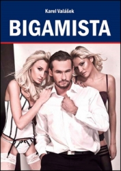 Valášek, Karel - Bigamista