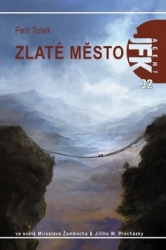 Totek, Petr - Zlaté město