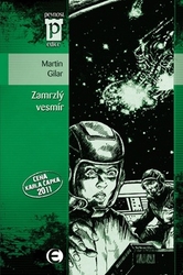 Gilar, Martin - Zamrzlý vesmír