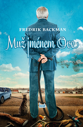 Backman, Fredrik - Muž jménem Ove