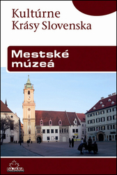 Maráky, Peter - Mestské múzeá