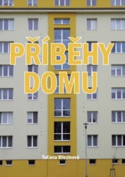 Březinová, Taťána - Příběhy domu