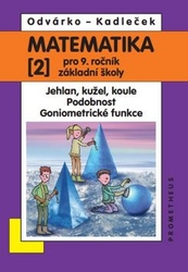 Kadleček, Jiří; Odvárko, Oldřich - Matematika 2 pro 9. ročník základní školy