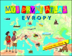 Štěpánek, Vít - Můj první atlas Evropy