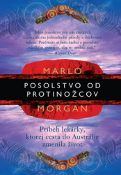 Morganová, Marlo - Posolstvo od protinožcov