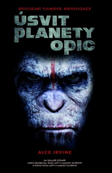 Irvine, Alex - Úsvit planety opic