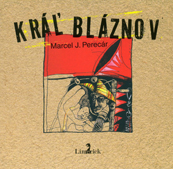 Perecár, Marcel J. - Kráľ bláznov