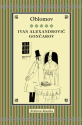 Gončarov, Ivan Alexandrovič - Oblomov