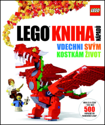 Lego® Kniha nápadů - Vdechni svým kostkám život