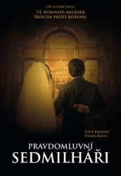 Králová, Sofie; Kristl, Tomáš - Pravdomluvní sedmilháři