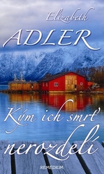 Adler, Elizabeth - Kým ich smrť nerozdelí