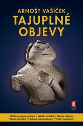 Vašíček, Arnošt - Tajuplné objevy