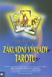 Banzhaf, Hajo; Urbánková, Eva - Základní výklady tarotu