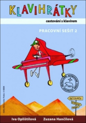 Oplištilová, Iva; Hančilová, Zuzana - Klavihrátky cestování s klavírem - pracovní sešit 2