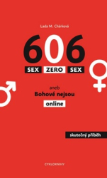 Chárková, Lada M. - Sex Zero Sex