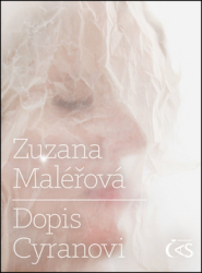 Maléřová, Zuzana - Dopis Cyranovi