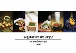 Čmolík, Jiří Vokáč - Vegetariánské orgie