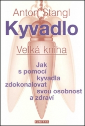 Stangl, Anton - Kyvadlo Velká kniha