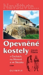 Fišera, Zdeněk - Opevněné kostely 2. část