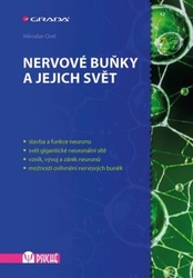 Orel, Miroslav - Nervové buňky a jejich svět