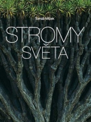 Míček, Tomáš - Stromy světa