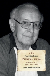 Bobák, František - Zlínská jitra