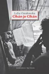 Ostałowska, Lidia - Cikán je Cikán