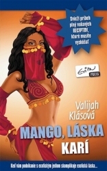 Klásová, Valijah - Mango, láska karí