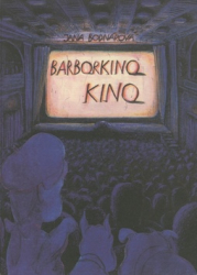 Bodnárová, Jana - Barborkino kino