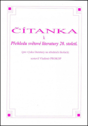Prokop, Vladimír - Čítanka k přehledu světové literatury 20. století