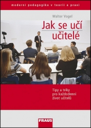 Vogel, Walter - Jak se učí učitelé?