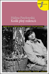 Pawlowská, Halina; Převrátilová, Silvie; Bulejčíková, Petra - Košík plný milenců