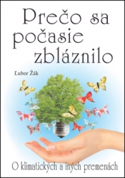 Žák, Ľubor - Prečo sa počasie zbláznilo