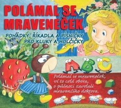 Lukavský, Radovan; Havelková, Libuše - Polámal se mraveneček