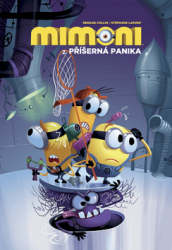 Collin, Renaud - Mimoni 2. Příšerná panika