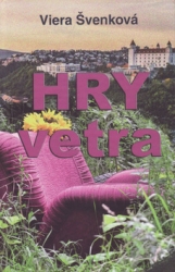 Švenková, Viera - Hry vetra