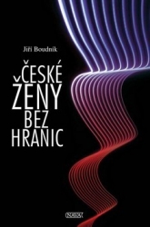 Boudník, Jiří - České ženy bez hranic