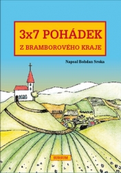Sroka, Bohdan - 3x7 pohádek z bramborového kraje