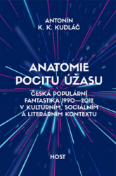 Kudláč, Antonín - Anatomie pocitu úžasu