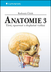 Čihák, Radomír - Anatomie 3