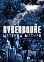 Mather, Matthew - Kyberbouře