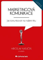 Karlíček, Miroslav - Marketingová komunikace