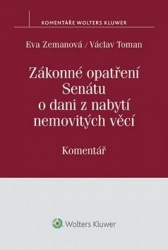 Zemanová, Eva; Toman, Václav - Zákonné opatření Senátu o dani z nabytí nemovitých věcí