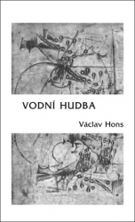 Hons, Václav - Vodní hudba